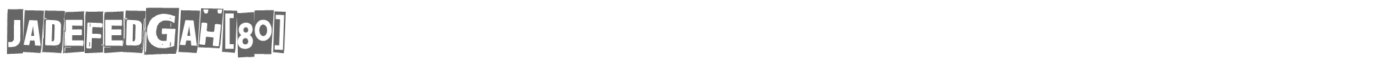 Jadefedga Jadefedgah[80].ttf font preview
